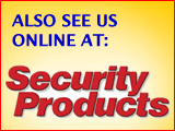Also see us at Security Products